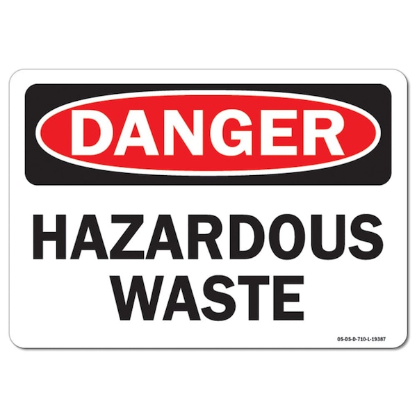 OSHA Danger Sign, 3.5" Height, 5" Wide, Hazardous Waste, Landscape, DS-D-35-L-19387-10PK